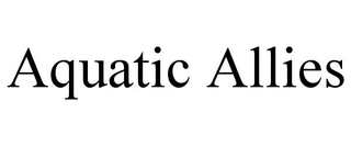 AQUATIC ALLIES