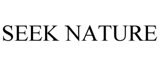 SEEK NATURE