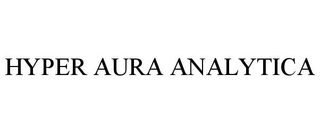 HYPER AURA ANALYTICA
