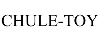 CHULE-TOY