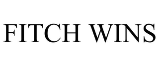 FITCH WINS