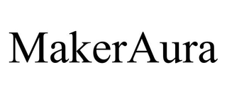 MAKERAURA