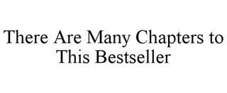THERE ARE MANY CHAPTERS TO THIS BESTSELLER