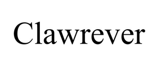 CLAWREVER