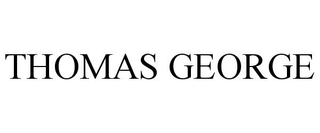 THOMAS GEORGE