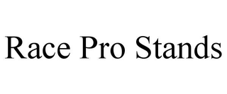 RACE PRO STANDS