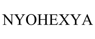 NYOHEXYA