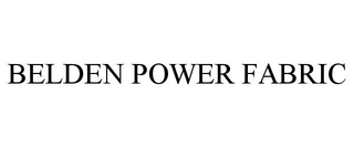 BELDEN POWER FABRIC