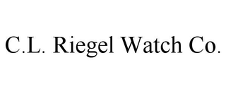 C.L. RIEGEL WATCH CO.