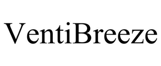 VENTIBREEZE