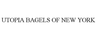 UTOPIA BAGELS OF NEW YORK