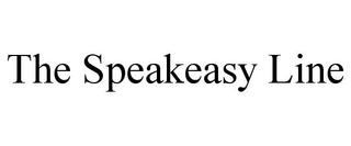 THE SPEAKEASY LINE