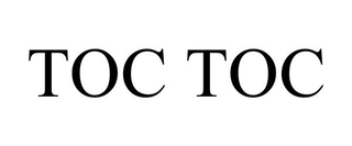 TOC TOC