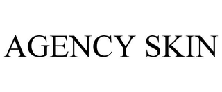 AGENCY SKIN