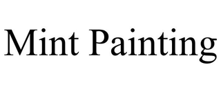 MINT PAINTING