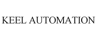 KEEL AUTOMATION