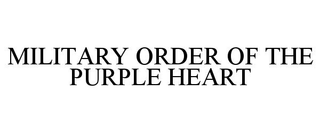 MILITARY ORDER OF THE PURPLE HEART