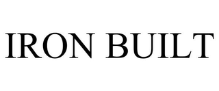 IRON BUILT