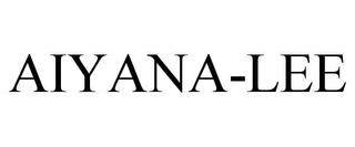 AIYANA-LEE