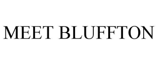 MEET BLUFFTON