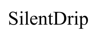 SILENTDRIP