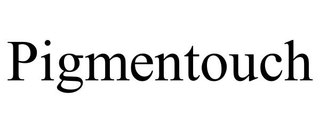 PIGMENTOUCH