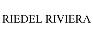 RIEDEL RIVIERA