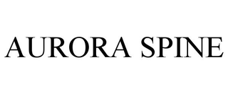 AURORA SPINE