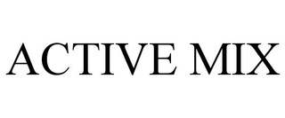 ACTIVE MIX