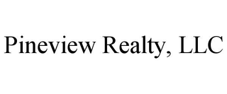 PINEVIEW REALTY, LLC