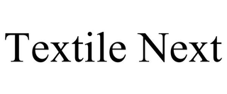 TEXTILE NEXT
