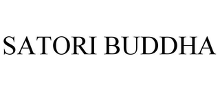 SATORI BUDDHA