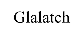 GLALATCH