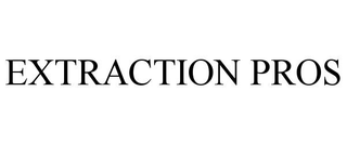 EXTRACTION PROS