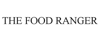 THE FOOD RANGER