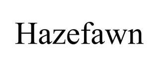 HAZEFAWN