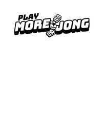 PLAY MORE JONG