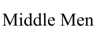 MIDDLE MEN