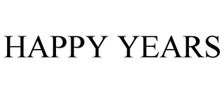 HAPPY YEARS