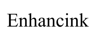 ENHANCINK