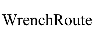 WRENCHROUTE