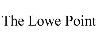 THE LOWE POINT