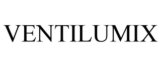 VENTILUMIX