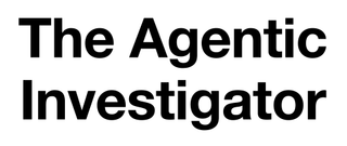 THE AGENTIC INVESTIGATOR