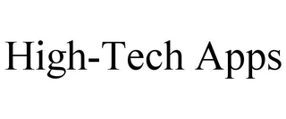 HIGH-TECH APPS