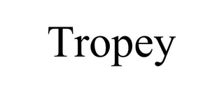 TROPEY