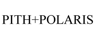 PITH+POLARIS