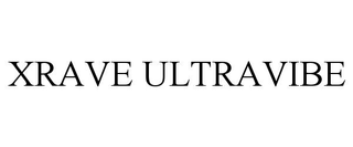 XRAVE ULTRAVIBE