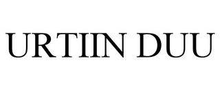 URTIIN DUU