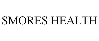 SMORES HEALTH